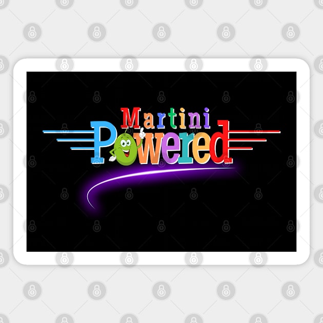 Martini Powered Magnet by Kenny The Bartender's Tee Emporium